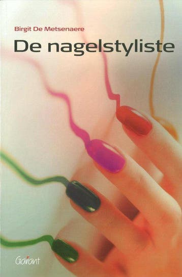 De nagelstyliste - Birgit de Metsenaere 9789044129434, Verzenden, Zo goed als nieuw, Birgit de Metsenaere
