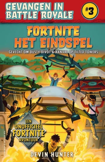 Fortnite - Het eindspel / Gevangen in Battle Royale / 3, Verzenden, Gelezen, Devin Hunter