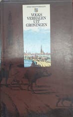 Volksverhalen uit groningen 9789027470874 Haan, Verzenden, Gelezen, Haan