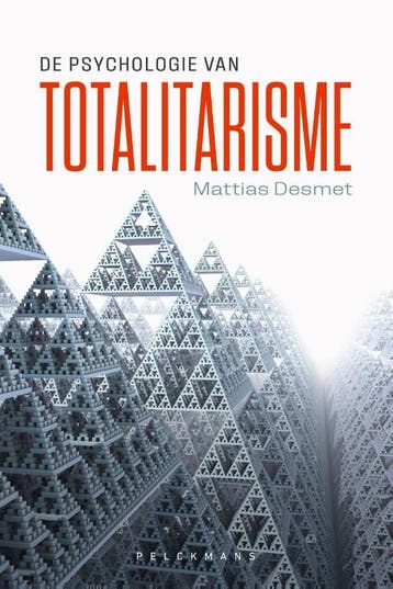 De psychologie van totalitarisme - Mattias Desmet, Verzenden, Zo goed als nieuw, Mattias Desmet