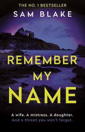 Remember My Name - Sam Blake 9781838952976, Verzenden, Gelezen, Sam Blake