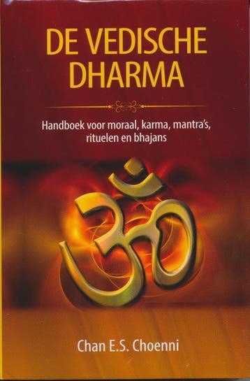 De Vedische Dharma | Chan Choenni | Nieuw, Ophalen of Verzenden, Nieuw, Chan Choenni