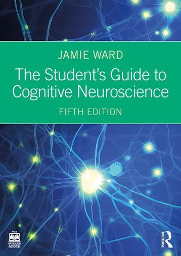 The Students Guide to Cognitive Neuroscience 9781032548326, Zo goed als nieuw