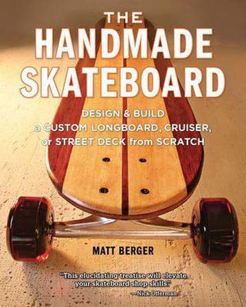 The Handmade Skateboard - Matt Berger 9781940611068, Verzenden, Gelezen, Matt Berger