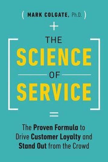The Science of Service 9781989025062 Mark Colgate, Verzenden, Zo goed als nieuw, Mark Colgate