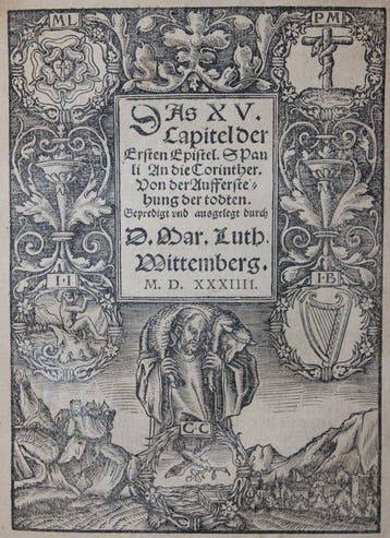 Martin Luther - Das XV. Capitel der Ersten Epistel S. Pauli