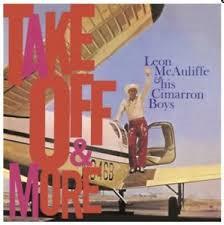cd - Leon McAuliffe And His Cimarron Boys - Take Off And..., Cd's en Dvd's, Cd's | Overige Cd's, Zo goed als nieuw, Verzenden
