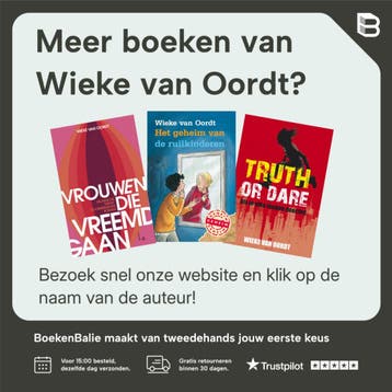 Het geheim van de vlogger / Het geheim van 9789025874629, Boeken, Verzenden, Zo goed als nieuw, Wieke van Oordt