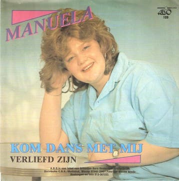 vinyl single 7 inch - Manuela - Kom Dans Met Mij, Verzenden, Zo goed als nieuw, 7 inch, Pop