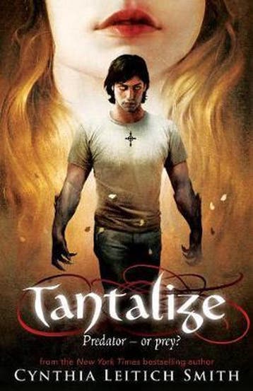 Tantalize - Cynthia Leitich Smith 9781406315608, Verzenden, Zo goed als nieuw, Cynthia Leitich Smith