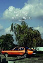 Alles moet weg 9789044623888 Tom Lanoye, Verzenden, Gelezen, Tom Lanoye