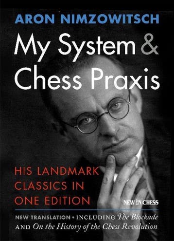 My System & Chess Praxis - Aron Nimzowitsch 9789056916596, Verzenden, Gelezen, Aron Nimzowitsch