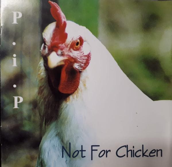 cd - P.i.p. - Not For Chicken, Cd's en Dvd's, Cd's | Overige Cd's, Zo goed als nieuw, Verzenden