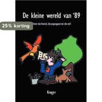 De Kleine wereld van 89 9789464035384 Krøger Krøger, Verzenden, Gelezen, Krøger Krøger