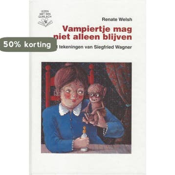 Vampiertje mag niet alleen blijven / Lezen met een glimlach, Boeken, Verzenden, Gelezen, R. Welsh