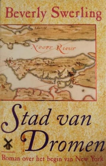 Stad van dromen - Beverly Swerling 9789022530566, Verzenden, Gelezen, Beverly Swerling