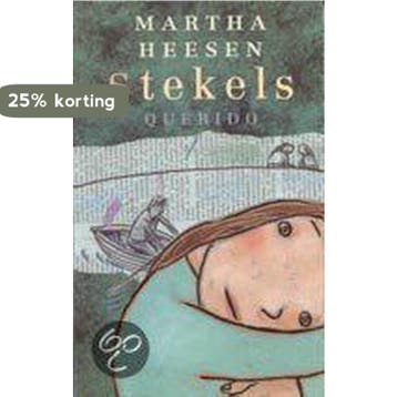 Stekels - Martha Heesen 9789021467030, Verzenden, Zo goed als nieuw, Martha Heesen