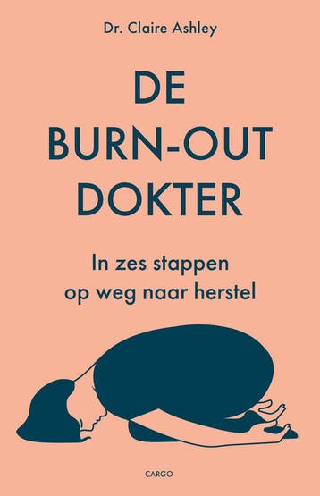 De burn-outdokter (9789403137988, Claire Ashley), Boeken, Verzenden, Nieuw