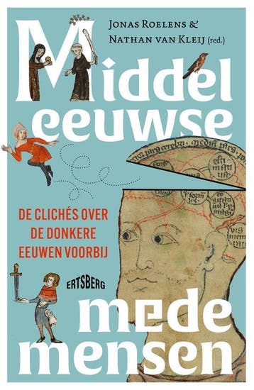 Middeleeuwse medemensen, Verzenden, Nieuw