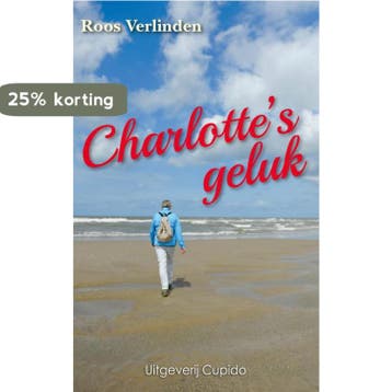 Charlottes geluk - Roos Verlinden 9789462042582, Verzenden, Gelezen, Roos Verlinden