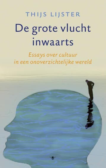 De Grote Vlucht Inwaarts | Thijs Lijster | Nieuw, Ophalen of Verzenden, Nieuw, Thijs Lijster