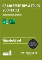 De 100 beste tips & trucs voor Excel 9789463562058, Verzenden, Gelezen, Wim de Groot