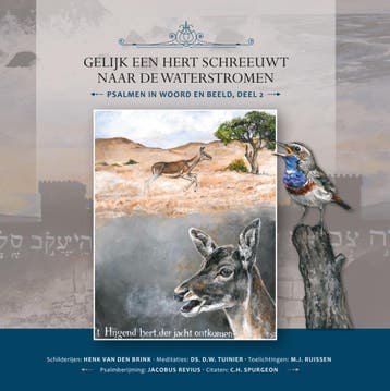 Gelijk een hert schreeuwt naar de waterstromen / deel 2 /, Verzenden, Zo goed als nieuw, C.H. Spurgeon