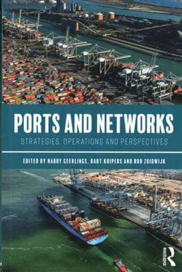 Ports and Networks Strategies Operations and P 9781472485038, Boeken, Zo goed als nieuw