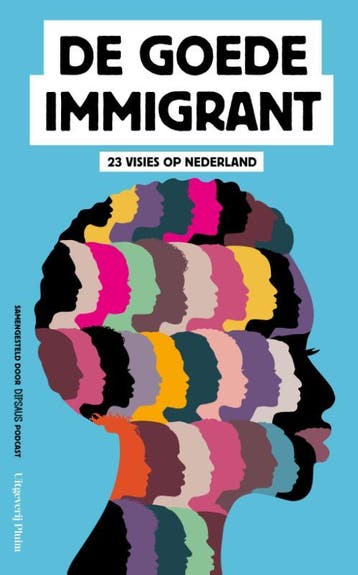 De goede immigrant - Dipsaus 9789083054179, Verzenden, Zo goed als nieuw, Dipsaus