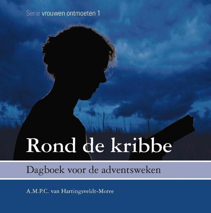 Rond de kribbe / Bijbelse vrouwen ontmoeten / 1, Boeken, Godsdienst en Theologie, Zo goed als nieuw, Verzenden