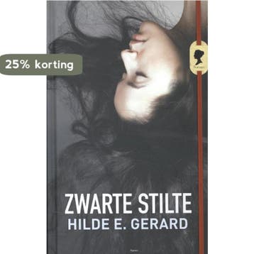 Zwarte stilte / Portret - Hilde E. Gerard 9789462340107, Verzenden, Gelezen, Hilde E. Gerard