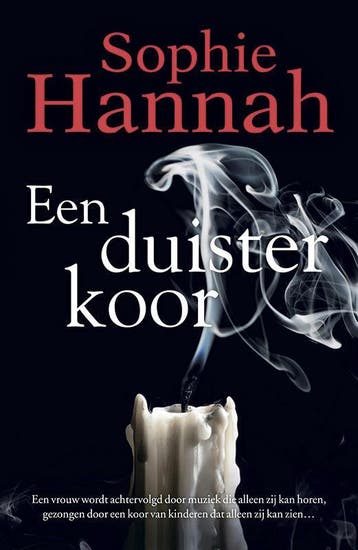 Een duister koor - Sophie Hannah 9789032514464, Verzenden, Gelezen, Sophie Hannah