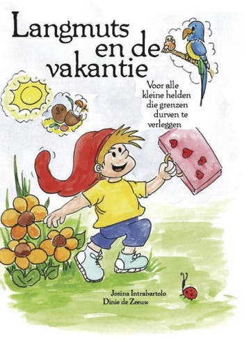 Langmuts en de vakantie - Josina Intrabartolo 9789491687181, Verzenden, Zo goed als nieuw, Josina Intrabartolo