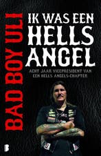 Boek Bad Boy Uli - Ik was een Hells Angel 9789022559505, Verzenden, Zo goed als nieuw