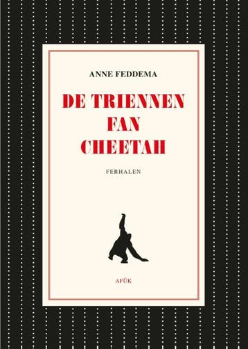 De Triennen Fan Cheetah | Anne Feddema | Nieuw, Boeken, Ophalen of Verzenden, Nieuw, Anne Feddema