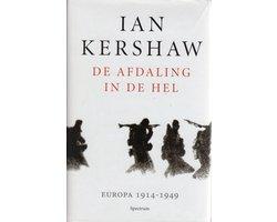Boek De afdaling in de hel 9789000346950, Boeken, Verzenden, Zo goed als nieuw