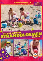 Zelf de mooiste strandbloemen maken 9789002258428, Boeken, Kinderboeken | Jeugd | 10 tot 12 jaar, Verzenden, Gelezen, Karin Van Hoorick