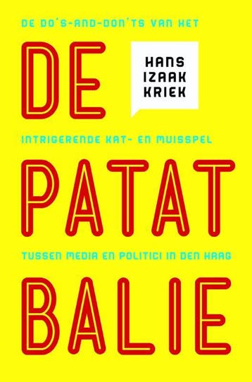 De patatbalie - Hans Izaak Kriek 9789045204666, Verzenden, Zo goed als nieuw, Hans Izaak Kriek