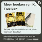 Vogels kijken 9789025364014 K. Freriks, Verzenden, Gelezen, K. Freriks