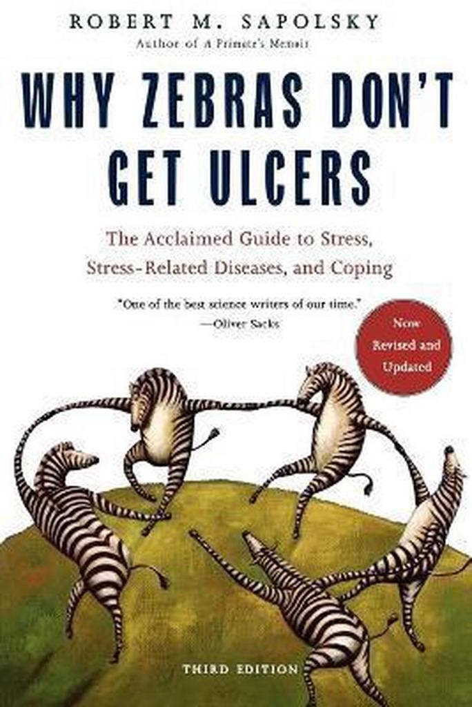Why Zebras Dont Get Ulcers -Revised Edition 9780805073690, Boeken, Taal | Engels, Zo goed als nieuw, Verzenden