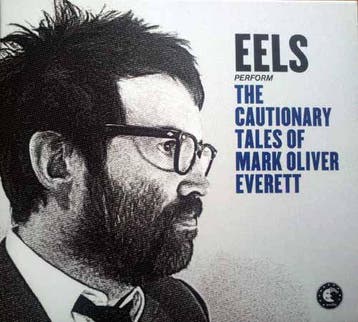 cd digi - Eels - The Cautionary Tales Of Mark Oliver Everett, Verzenden, Zo goed als nieuw