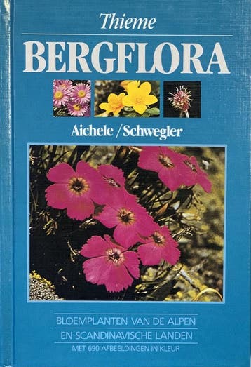 BERGFLORA - AICHELE 9789052101125, Verzenden, Zo goed als nieuw, AICHELE