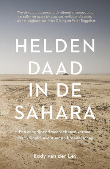 Heldendaad in de Sahara (Goed), Verzenden, Gelezen, Eddy van der Ley
