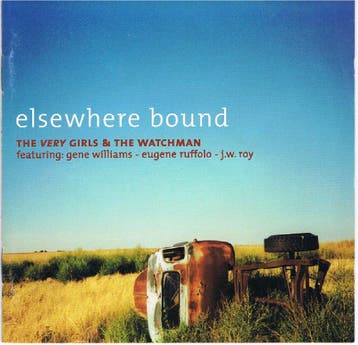 cd - The Very Girls &amp; The Watchman - Elswhere bound, Verzenden, Zo goed als nieuw