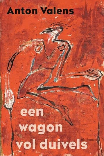 Een wagon vol duivels 9789025453640 Anton Valens, Verzenden, Gelezen, Anton Valens