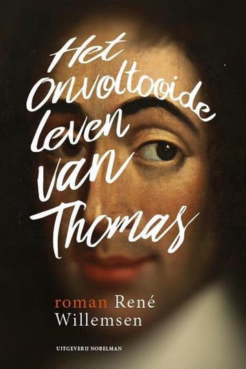 Het onvoltooide leven van Thomas - René Willemsen, Verzenden, Zo goed als nieuw, René Willemsen