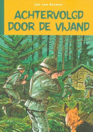 Achtervolgd door de vijand - Jan van Reenen 9789462783966, Verzenden, Gelezen, Jan van Reenen