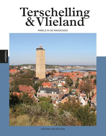Terschelling & Vlieland / PassePartout reisgidsen, Boeken, Verzenden, Zo goed als nieuw, Hester van Delden