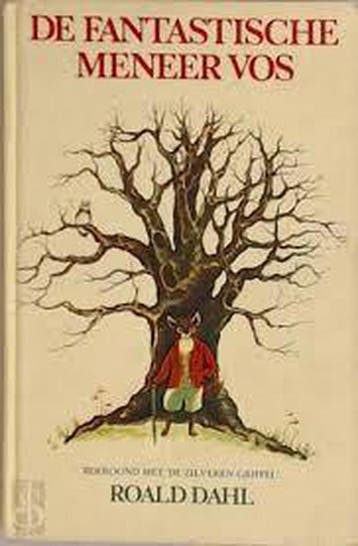 De fantastische Meneer Vos - Roald Dahl 9789026110818, Boeken, Verzenden, Gelezen, Roald Dahl