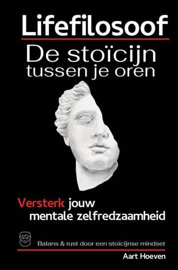 9789464850819 Lifefilosoof. De stoicijn tussen je oren. E..., Verzenden, Zo goed als nieuw, Aart Hoeven